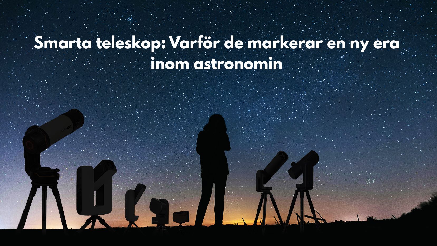 Smart Teleskope Ära SE